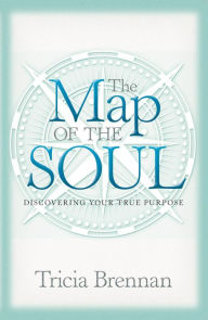 Title: The Map of the Soul, Author: Tricia Brennan