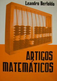 Title: Artigos Matemáticos, Author: Leandro Bertoldo