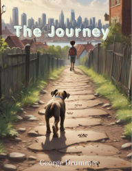 Title: The Journey, Author: George Drummer