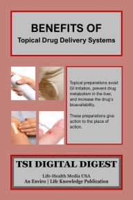 Title: Benefits Of Topical Drug Delivery Systems, Author: Pierre Mouchette