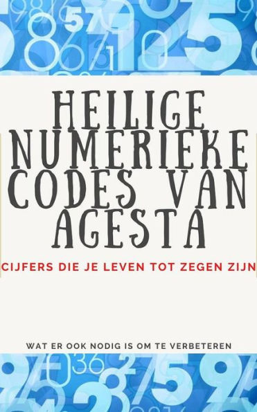 Heilige Numerieke Codes van Agesta