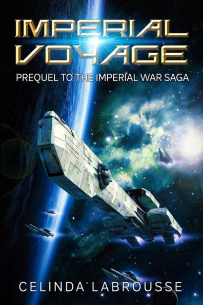 Imperial Voyage (Imperial War Saga, #0)