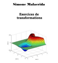 Title: Exercices de transformations, Author: Simone Malacrida