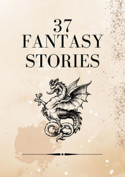 37 Short Fantasy Stories