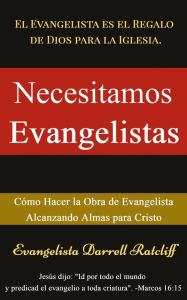 Title: Necesitamos Evangelistas, Author: Darrell Ratcliff