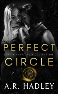 Title: Perfect Circle (The Physical Collection), Author: A.R. Hadley