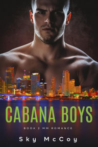 Title: Cabana Boys Book 2, Author: Sky McCoy