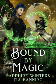 Title: Bound by Magic, Author: Sapphire Winters