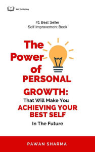Title: The Power of Personal Growth, Author: Pawan Sharma