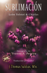 Title: Sublimación, Author: Yvonne A. Pereira