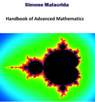 Title: Handbook of Advanced Mathematics, Author: Simone Malacrida