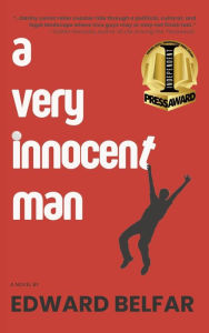 Title: A Very Innocent Man, Author: Edward Belfar