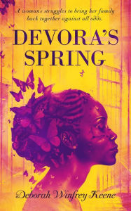 Title: Devora's Spring, Author: Deborah Winfrey Keene