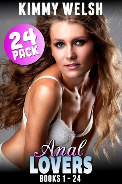 Anal Lovers 24-Pack : Books 1 - 24 (Anal Sex Erotica)