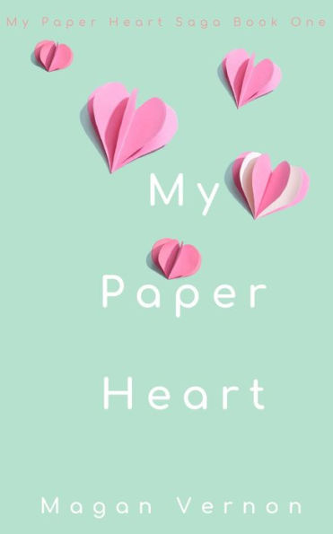 My Paper Heart