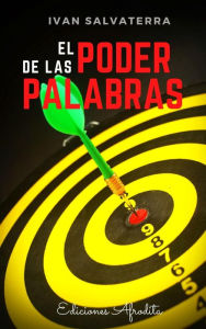 Title: El Poder de las Palabras, Author: Iván Salvaterra