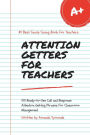 Attention Getters for Teachers