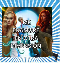 Title: me enamore en otra dimension, Author: jarrisson galeano