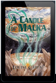 Title: A Candle For Malka, Author: Louise Carey