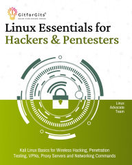 Title: Linux Essentials for Hackers & Pentesters, Author: Linux Advocate Team