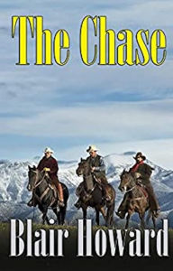 Title: The Chase (The O'Sullivan Chronicles, #4), Author: Blair Howard