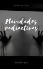 Navidades radiactivas