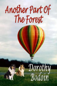 Title: Another Part of the Forest (A Foxglove Corners Mystery, #11), Author: Dorothy Bodoin