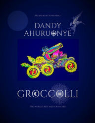 Title: Groccolli, Author: Dandy Ahuruonye