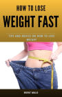 How To Lose Weight Fast