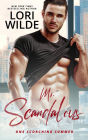 Mr. Scandalous (One Scorching Summer, #4)
