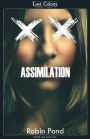 Assimilation (Lost Colony, #2.1)