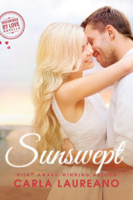 Title: Sunswept (Discovered by Love), Author: Carla Laureano