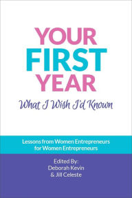 Title: Your First Year, Author: Deborah Kevin