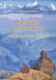 Title: Paraboles de Shambhala, Author: Zinovya Dushkova