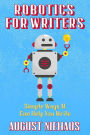 Robotics for Writers