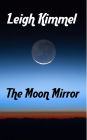 The Moon Mirror