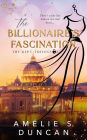 The Billionaire's Fascination (The Kept Trilogy, #2)