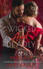 Wicked and Deadly (Club Wicked Cove, #8)