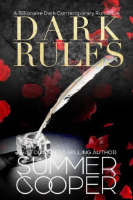 Title: Dark Rules (Dark Desires, #2), Author: Summer Cooper