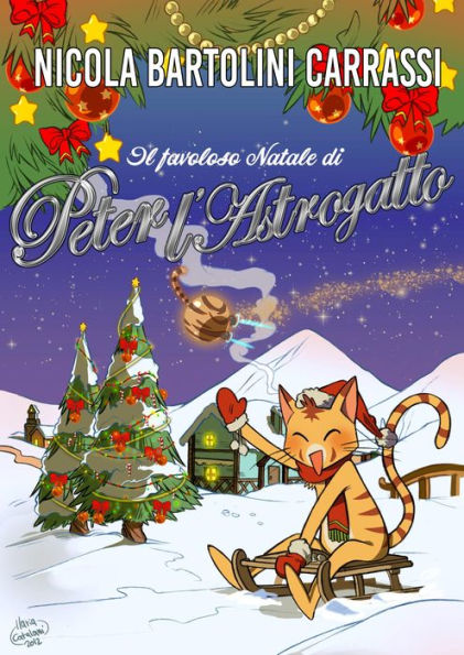 Il favoloso Natale di Peter L'Astrogatto