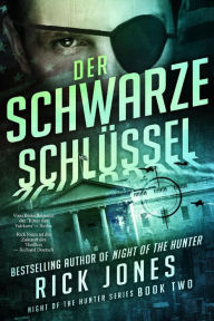 Title: Der Schwarze Schlussel (Deutsche Ausgabe), Author: Rick Jones