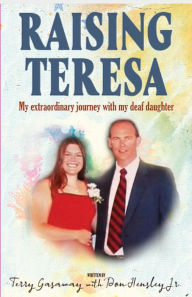 Title: Raising Teresa, Author: Terry Gasaway