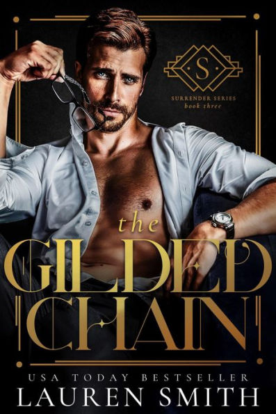 The Gilded Chain (The Surrender Series, #3)