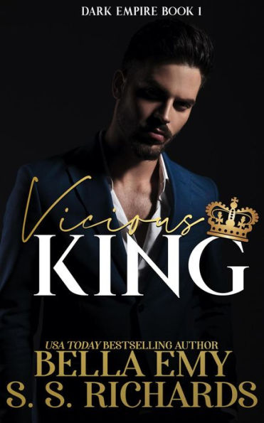 Vicious King (Dark Empire, #1)