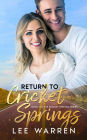 Return to Cricket Springs (The Cricket Springs Series, #1)