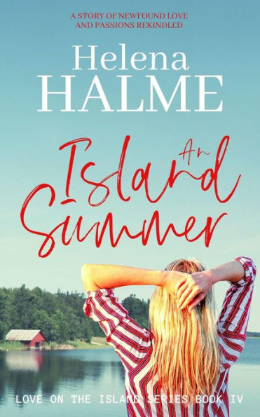 An island Summer (Love on the Island, #4)