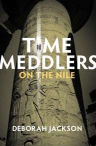 Title: Time Meddlers on the Nile, Author: Deborah Jackson