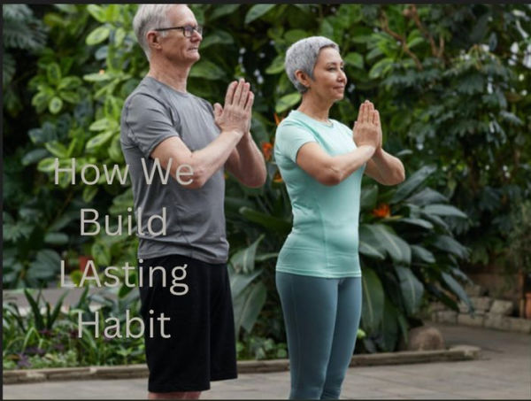 How We Build Lasting Habit (1)