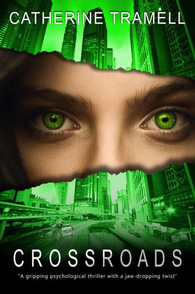 Crossroads :a Gripping Psychological Thriller With a Jaw-Dropping Twist (Paradigm, #3)