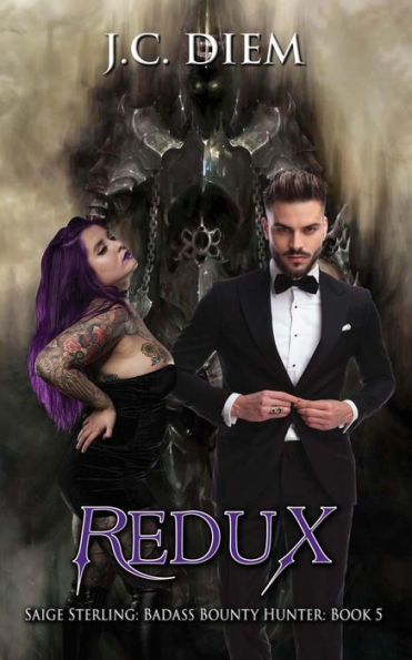 Redux (Saige Sterling: Badass Bounty Hunter, #5)